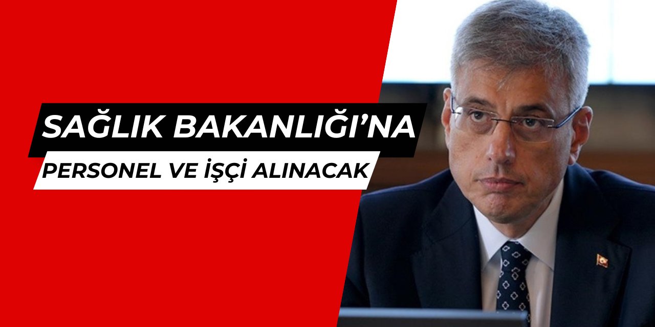 Sağlık Bakanlığı personel ve işçi alımı tarihi açıklandı