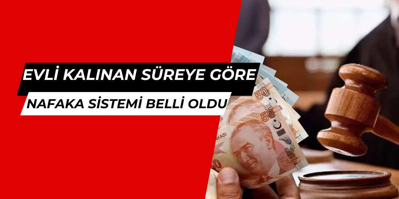 Süresiz nafaka kaldırılıyor: Evli kalınan süreye göre nafaka verilecek