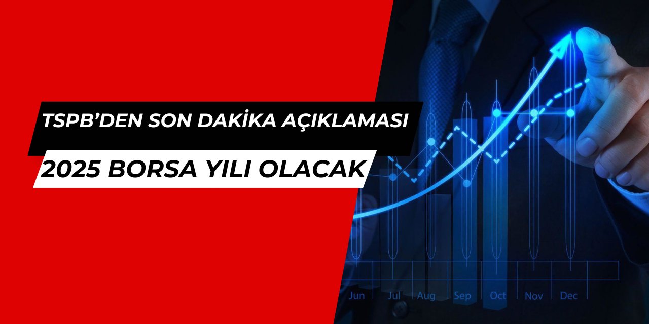 2025 borsa yılı olacak