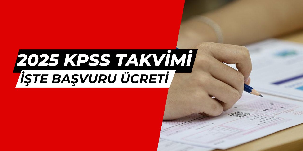 2025 KPSS başvuru takvimi