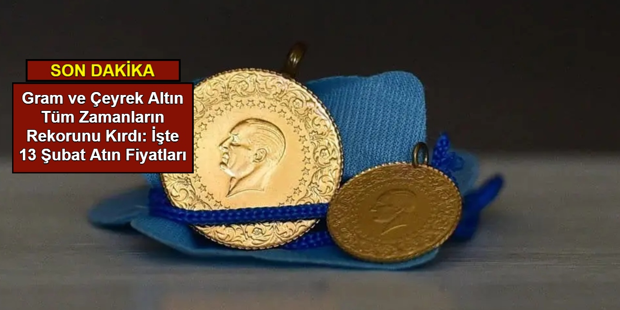 Gram ve çeyrek altında tüm zamanların rekoru