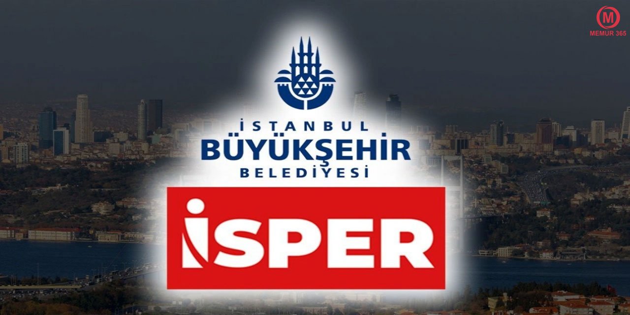 İSPER 7 Pozisyona Personel Alımı Yapıyor