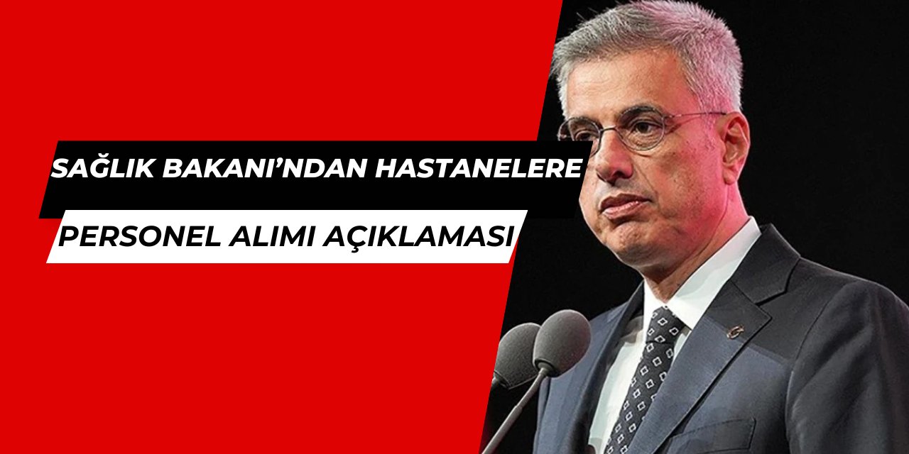 Sağlık Bakanlığı'ndan personel alımı açıklaması geldi