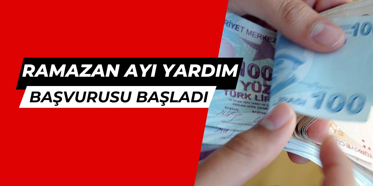 1500 TL 2 bin TL Ramazan yardımı destek başvuru formu e-devlet başladı