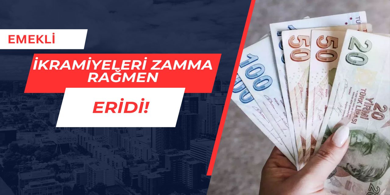 Emekli ikramiyeleri yapılan zamma rağmen eridi