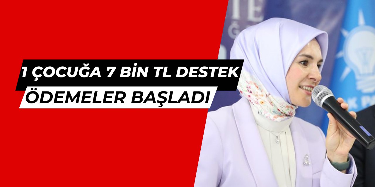 1 çocuğa 7 bin lira destek: E-Devlet'ten başvuru yapanlara ödemeler başladı