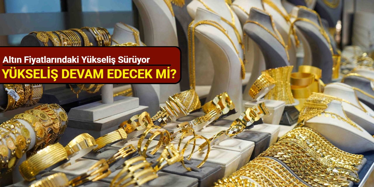 Altın fiyatlarındaki yükseliş sürüyor: Yükseliş devam edecek mi? (12 Nisan 2025)