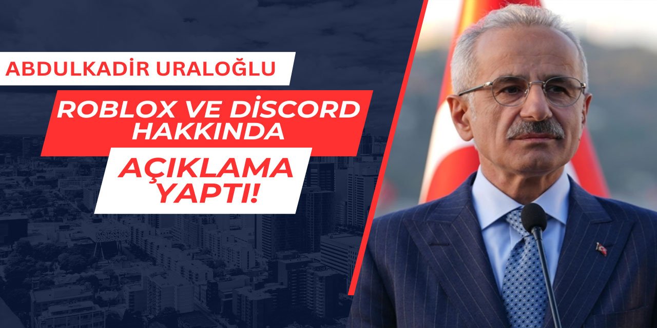 Bakan Uraloğlu Roblox ve Discord hakkında açıklama yaptı