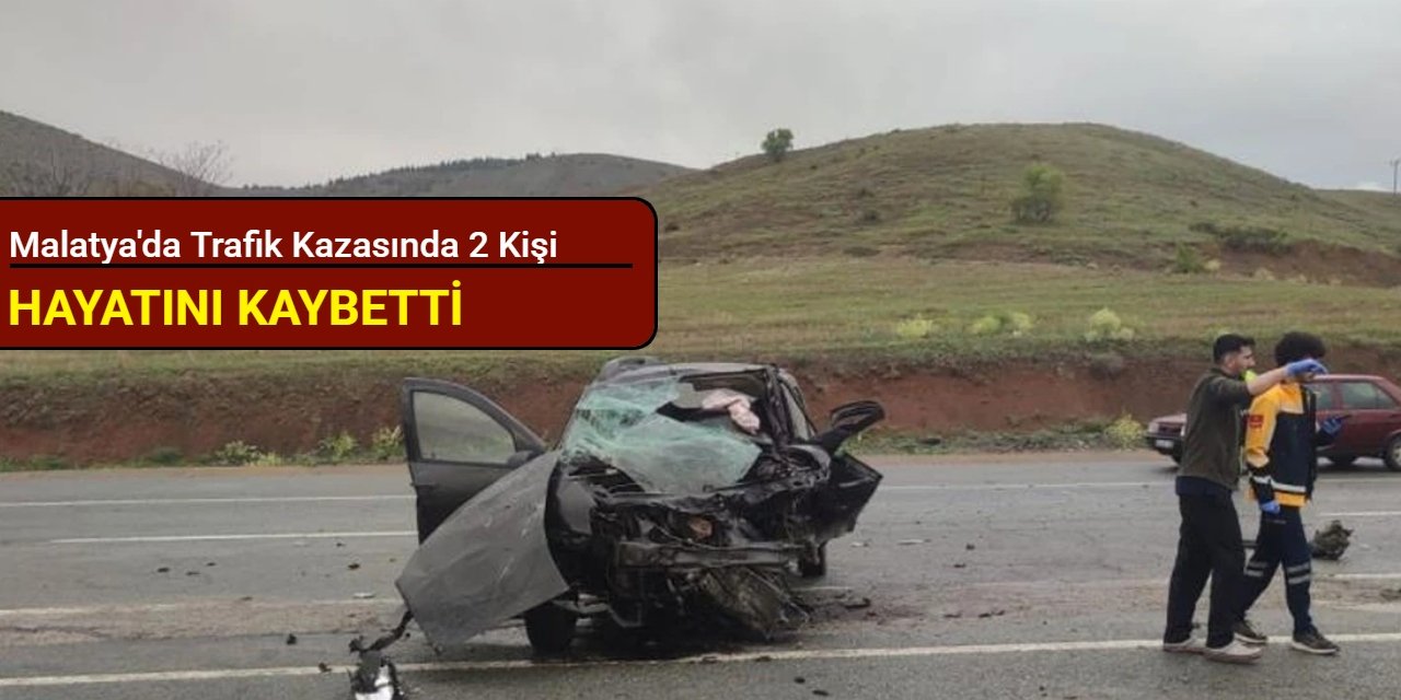 Malatya'dan son dakika: Trafik kazasında 2 kişi hayatını kaybetti