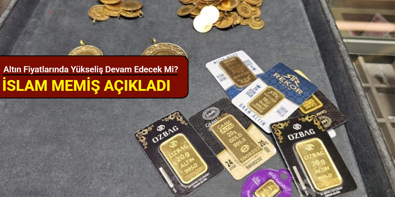 Gram ve çeyrek altın sert yükseldi: Altın fiyatlarında yükseliş sürecek mi?