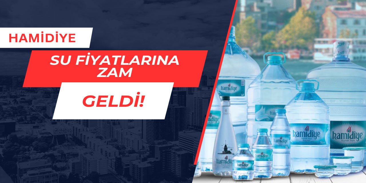 Hamidiye su fiyatlarına zam geldi