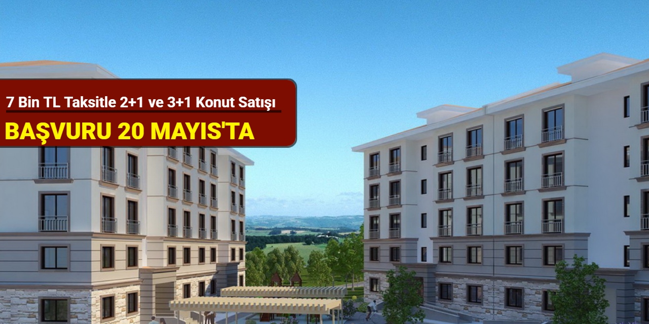 7 bin TL taksitle TOKİ Kilis Merkez'de 2+1 ve 3+1 konut satışı yapacak 2025