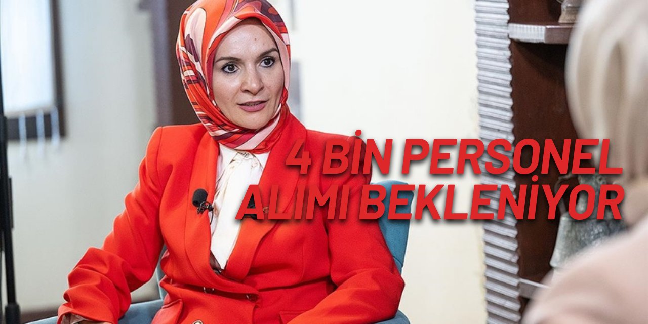 Aile ve Sosyal Hizmetler Bakanlığı 4 bin personel alımı bekleniyor 2025